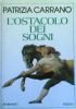 L’OSTACOLO DEI SOGNI