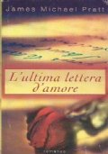 L’ULTIMA LETTERA D’AMORE