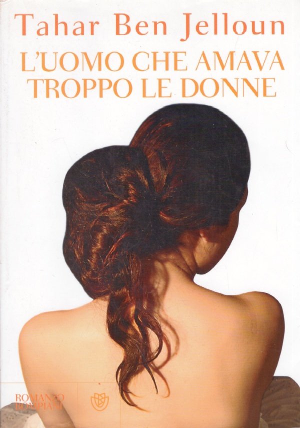 L'UOMO CHE AMAVA TROPPO LE DONNE