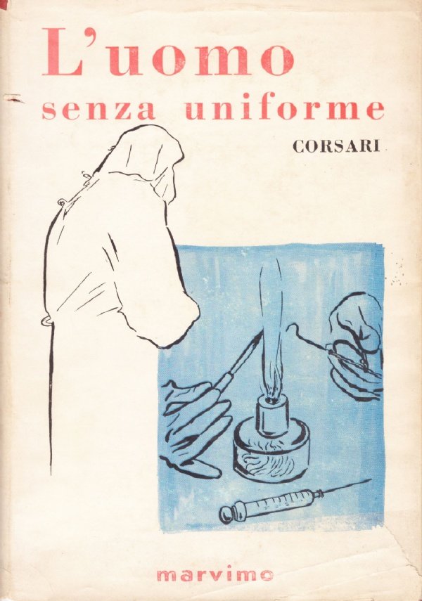 L'UOMO SENZA UNIFORME