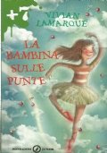 LA BAMBINA SULLE PUNTE