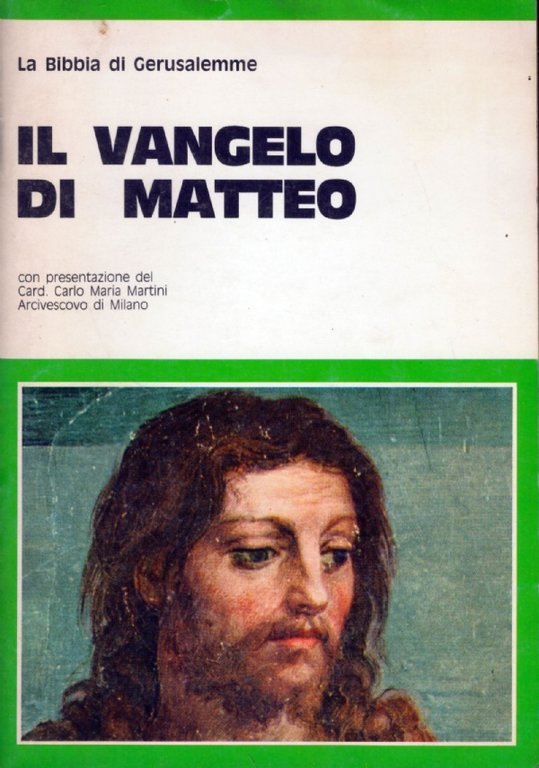 La Bibbia di Gerusalemme: IL VANGELO DI MATTEO