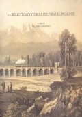 LA BIBLIOTECA DI STORIA E CULTURA DEL PIEMONTE