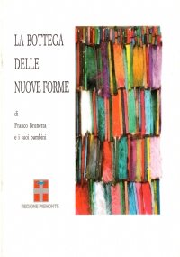 LA BOTTEGA DELLE NUOVE FORME
