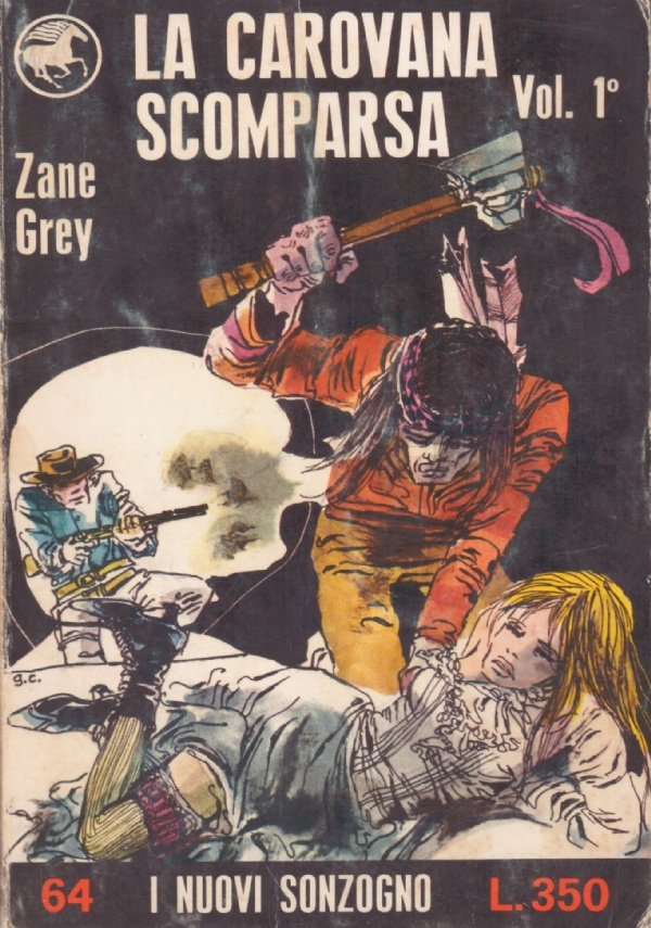 LA CAROVANA SCOMPARSA Vol. 1°