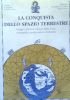 LA CONQUISTA DELLO SPAZIO TERRESTRE - Viaggio, forma e misura …