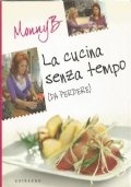 LA CUCINA SENZA TEMPO (DA PERDERE)