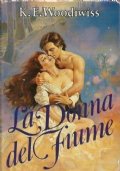 LA DONNA DEL FIUME