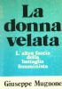 LA DONNA VELATA - L’altra faccia della battaglia femminista