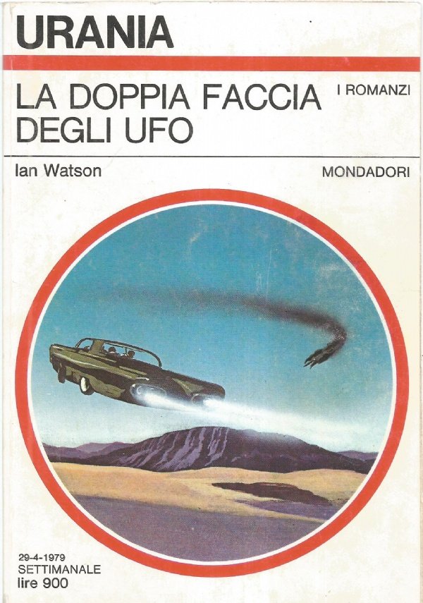 LA DOPPIA FACCIA DEGLI UFO (Urania I Romanzi n. 781)