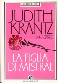 LA FIGLIA DI MISTRAL