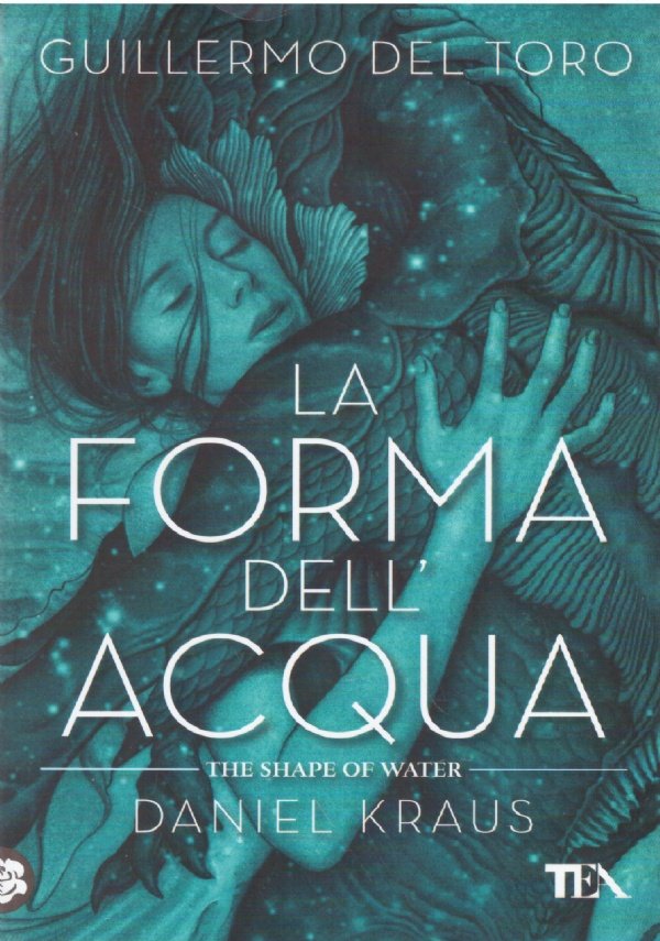 LA FORMA DELL’ACQUA (The shape of water)