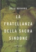 LA FRATELLANZA DELLA SACRA SINDONE