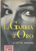 LA GABBIA D’ORO