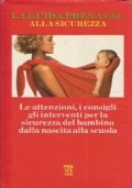 LA GUIDA PRENATAL ALLA SICUREZZA