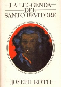 LA LEGGENDA DEL SANTO BEVITORE. Racconto | Immagine principale