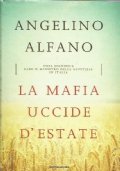 LA MAFIA UCCIDE D’ESTATE. Cosa significa fare il Ministro della …