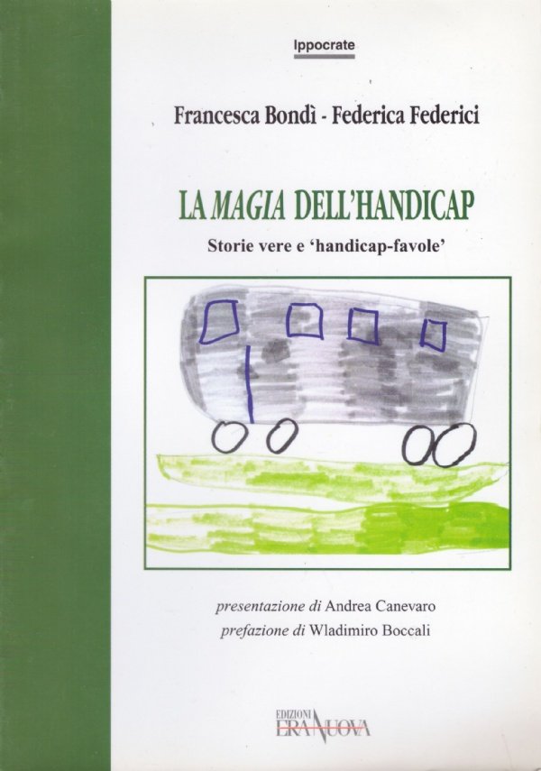 LA MAGIA DELL’HANDICAP. Storie vere e ’’handicap-favole’’