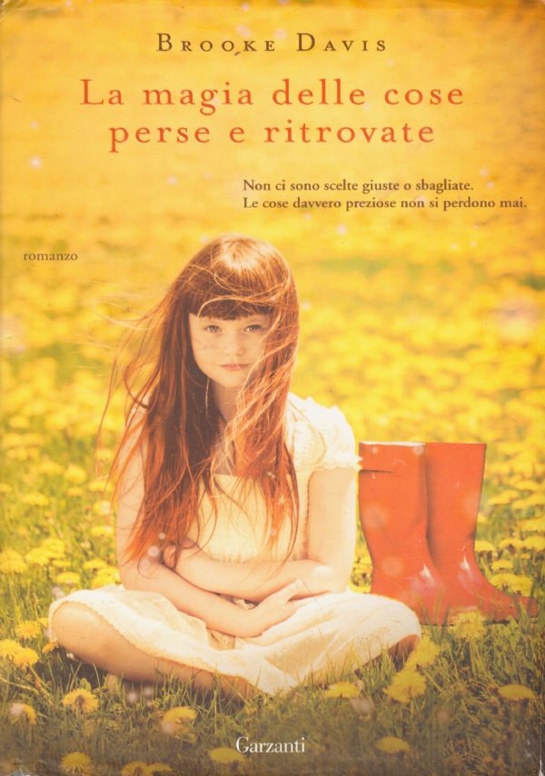 LA MAGIA DELLE COSE PERSE E RITROVATE