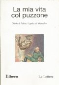 LA MIA VITA COL PUZZONE. Diario di Tobia, il gatto …