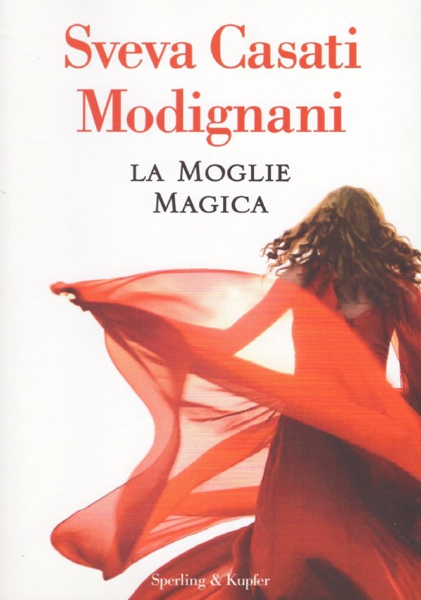 LA MOGLIE MAGICA