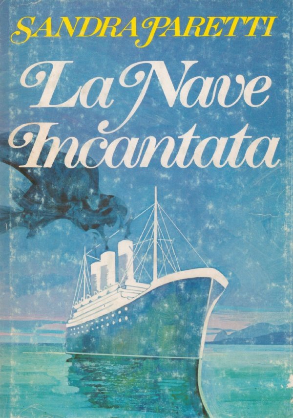 LA NAVE INCANTATA