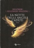 LA NOTTE DEGLI ANGELI CADUTI