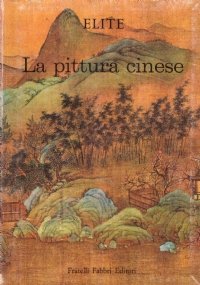 LA PITTURA CINESE