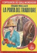 LA PORTA DEL TRADITORE (I capolavori dei gialli Mondadori n. …