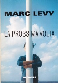 LA PROSSIMA VOLTA
