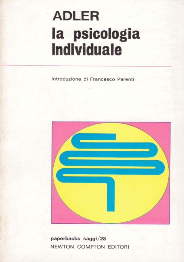 LA PSICOLOGIA INDIVIDUALE
