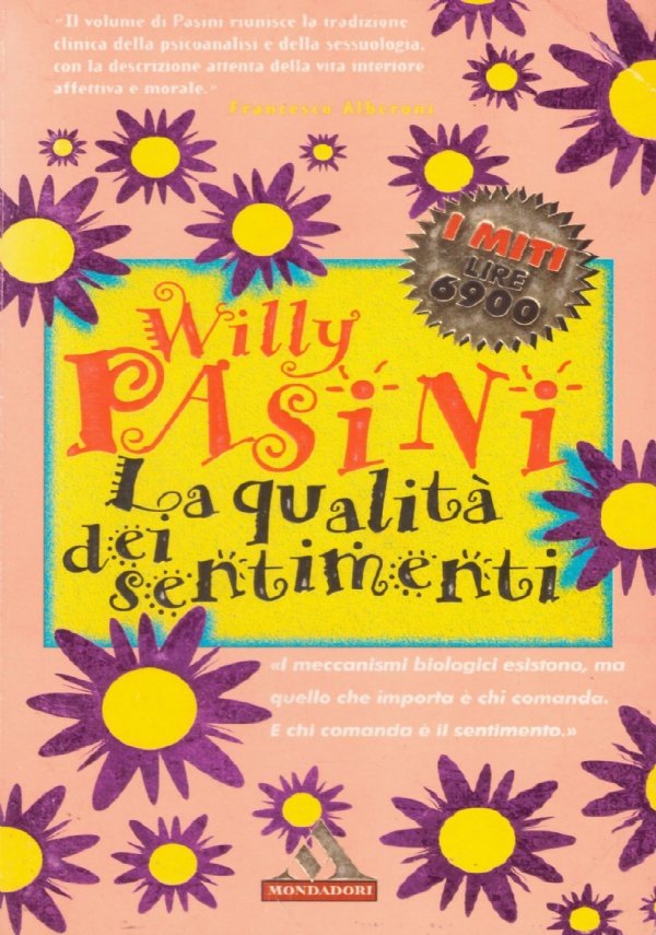 LA QUALITA’ DEI SENTIMENTI