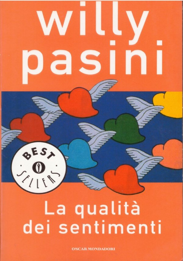 LA QUALITA’ DEI SENTIMENTI