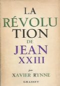 LA REVOLUTION DE JEAN XXIII (letters from Vatican city)