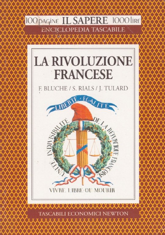 LA RIVOLUZIONE FRANCESE (100 pagine Il Sapere 1000 lire n. 15)