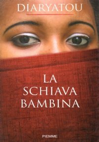 LA SCHIAVA BAMBINA
