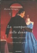 LA SCOMPARSA DELLE DONNE. Maschile, femminile e altre cose del …