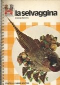 LA SELVAGGINA (I jolly della buona cucina)