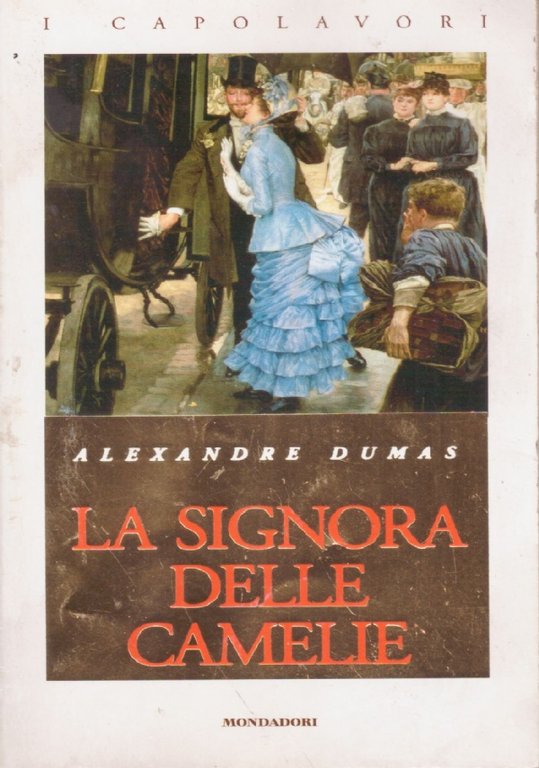 LA SIGNORA DELLE CAMELIE