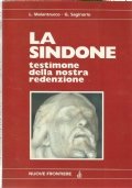 LA SINDONE testimone della nostra redenzione