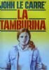 LA TAMBURINA .
