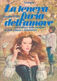 LA TENERA FURIA DELL’AMORE. La violenza della passione la fece …