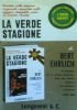 LA VERDE STAGIONE