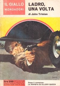 LADRO, UNA VOLTA (Il giallo Mondadori n. 834)