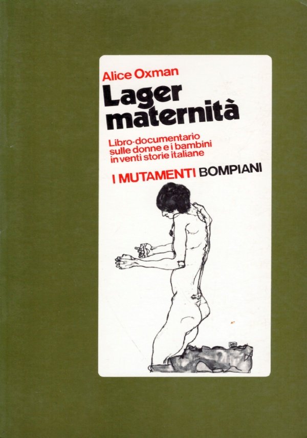 LAGER MATERNITA’. Libro documentario sulle donne e i bambini in …