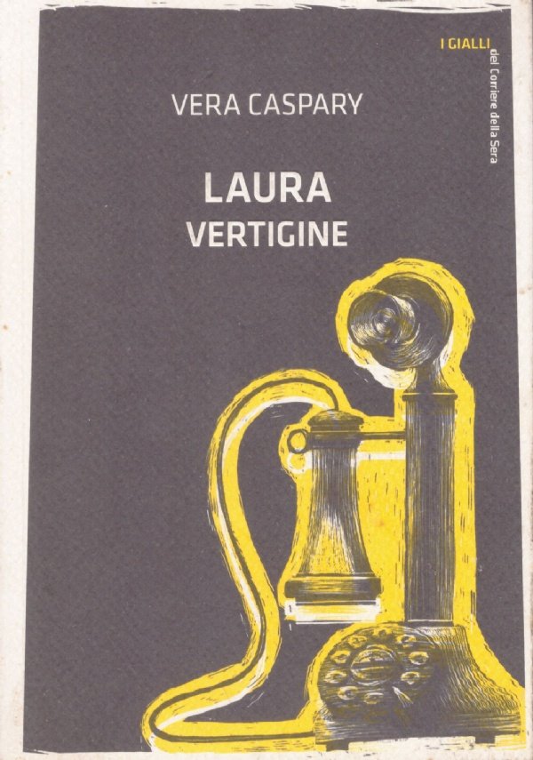 LAURA. Vertigine