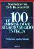 LE 100 IMPRESE DOVE SI LAVORA MEGLIO IN ITALIA