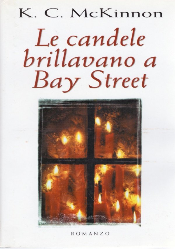 LE CANDELE BRILLAVANO A BAY STREET
