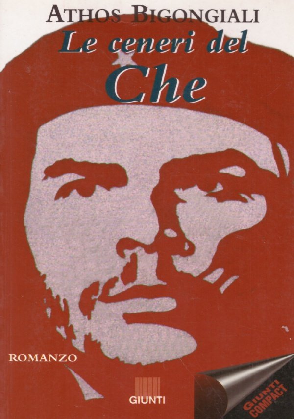LE CENERI DEL CHE