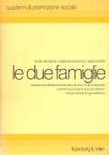 LE DUE FAMIGLIE. Esperienze di affidamento familiare nei racconti dei …